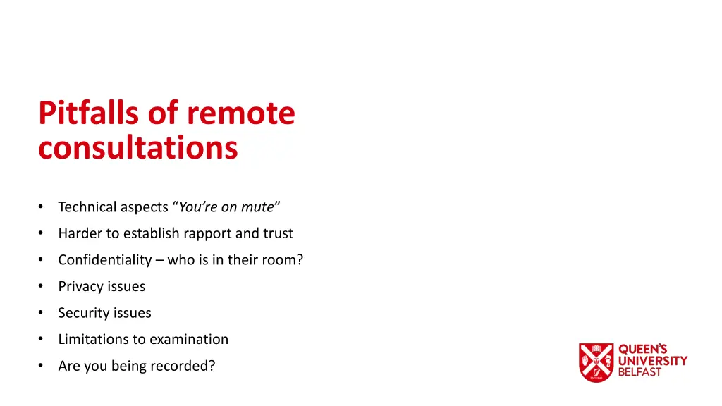 pitfalls of remote consultations 1