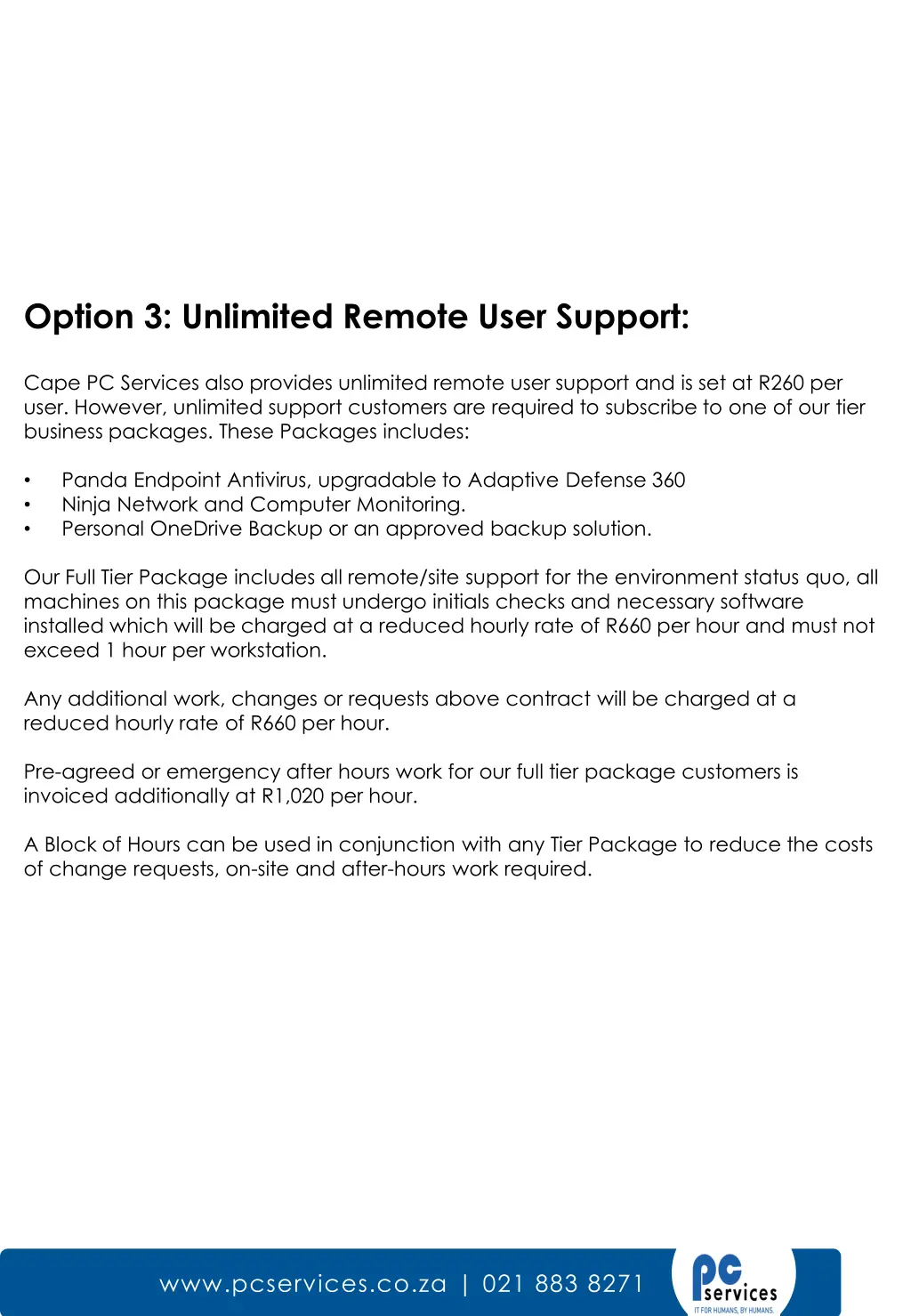 option 3 unlimited remote user support