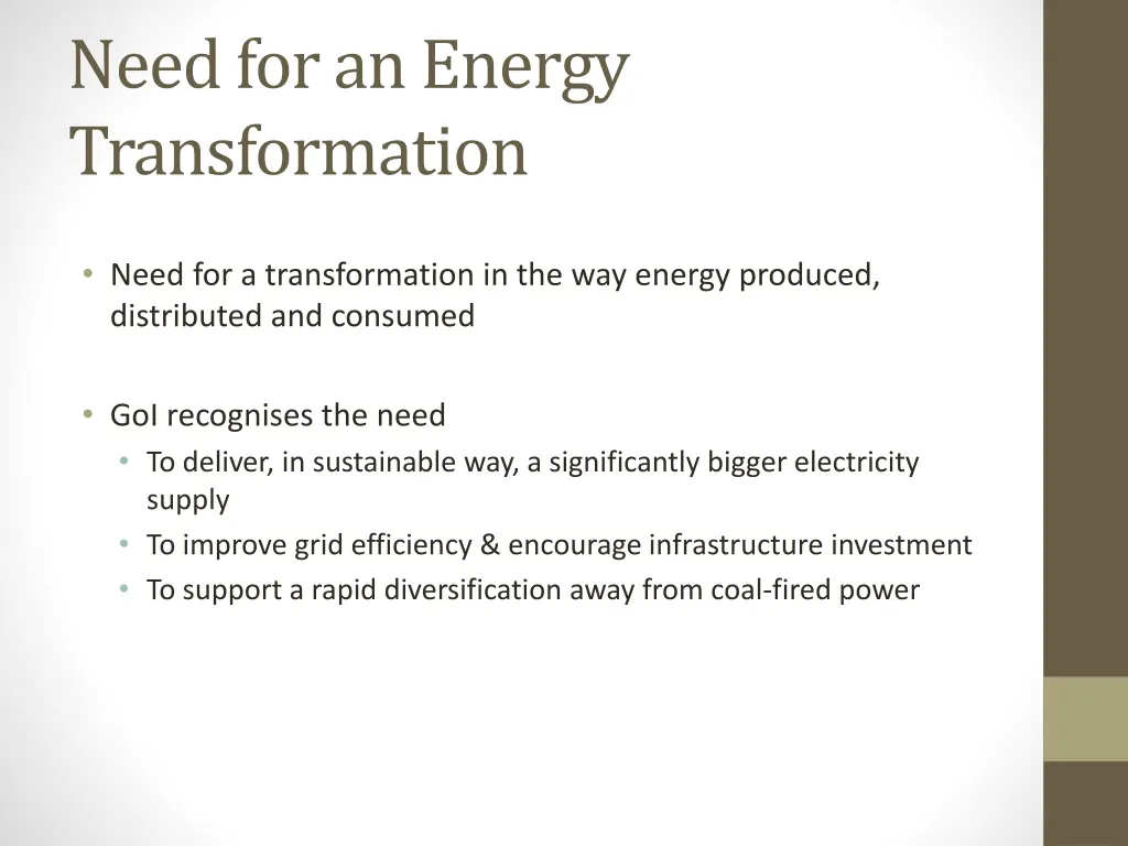 need for an energy transformation