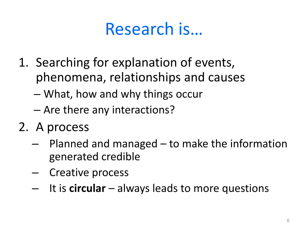 research is