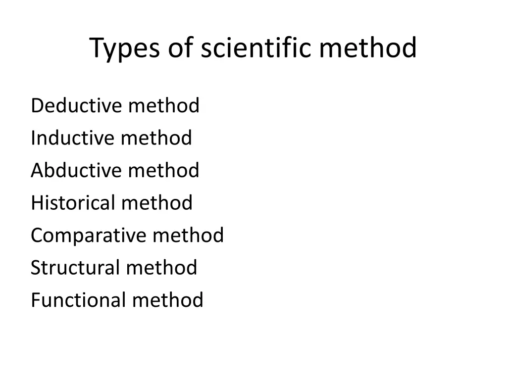 types of scientific method