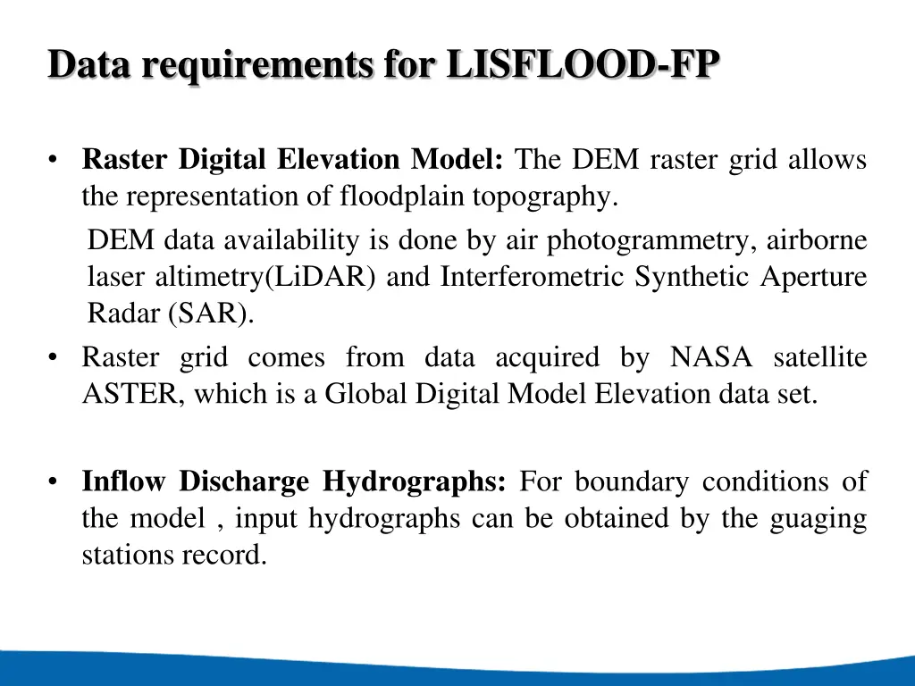 data requirements for lisflood fp