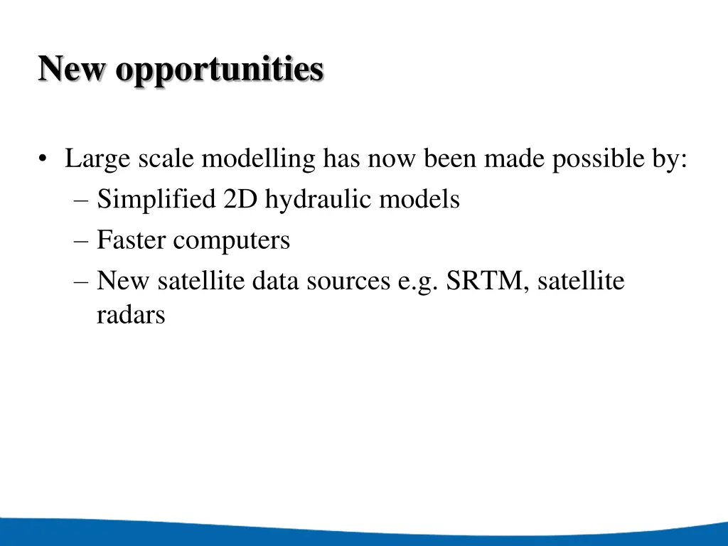 new opportunities