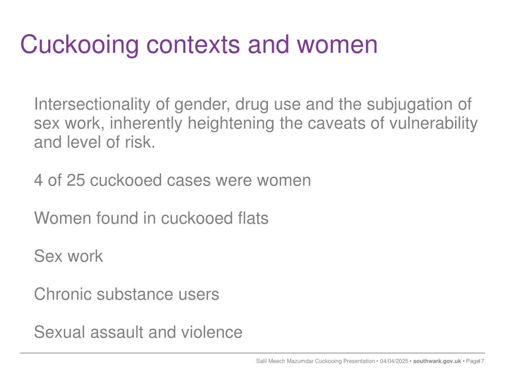 cuckooing contexts and women