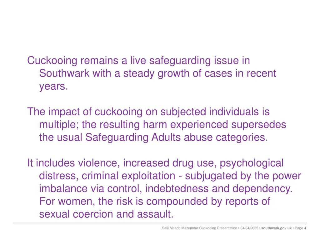 cuckooing remains a live safeguarding issue