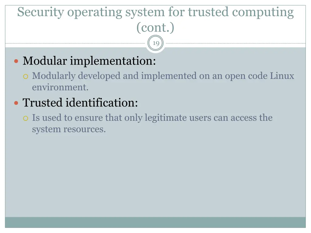 security operating system for trusted computing 1