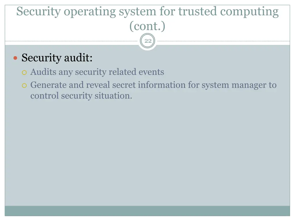 security operating system for trusted computing 4