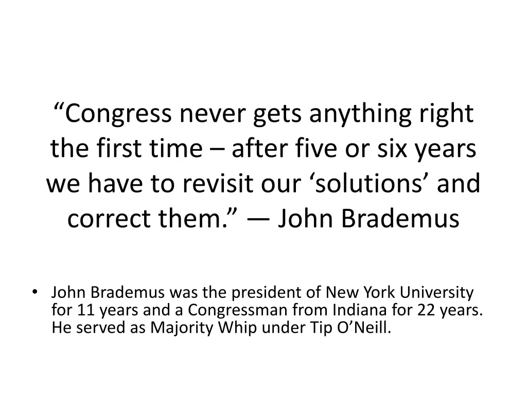 congress never gets anything right the first time