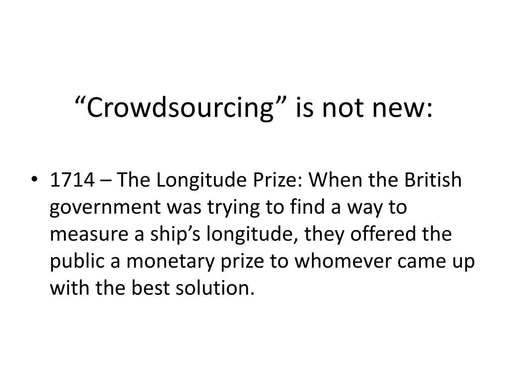 crowdsourcing is not new
