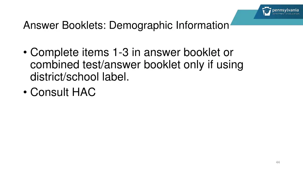 answer booklets demographic information