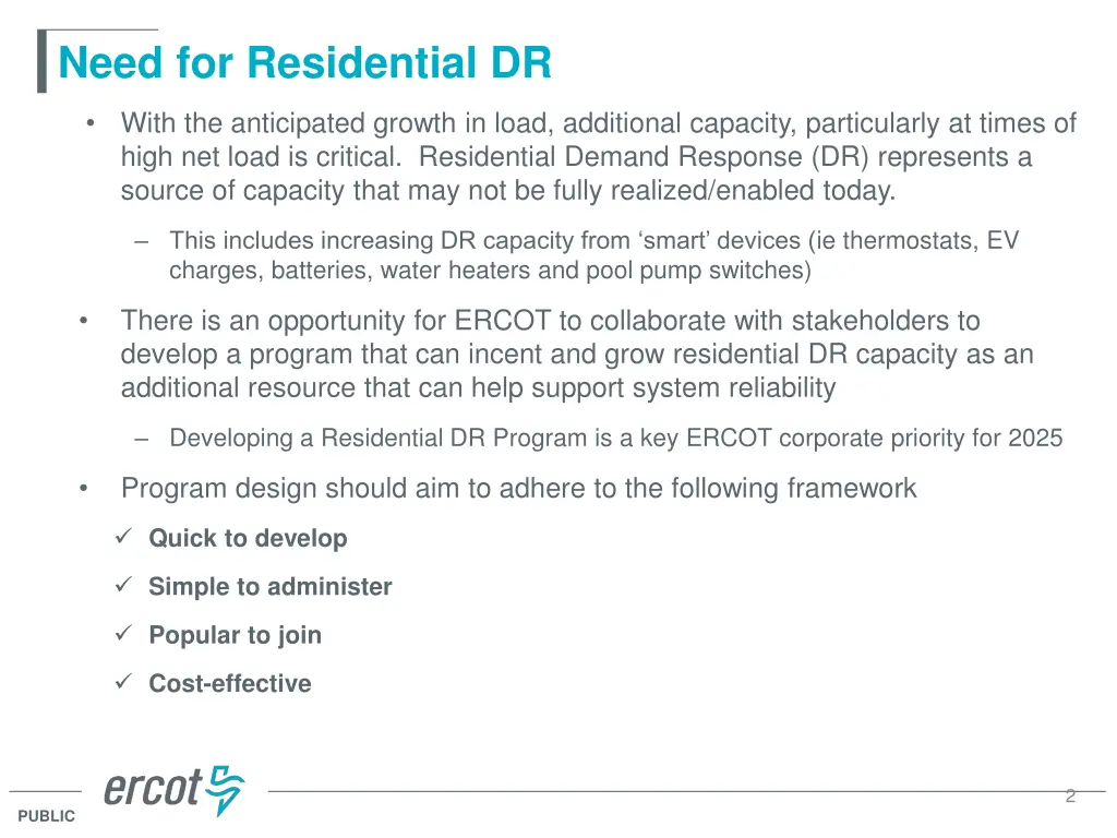 need for residential dr