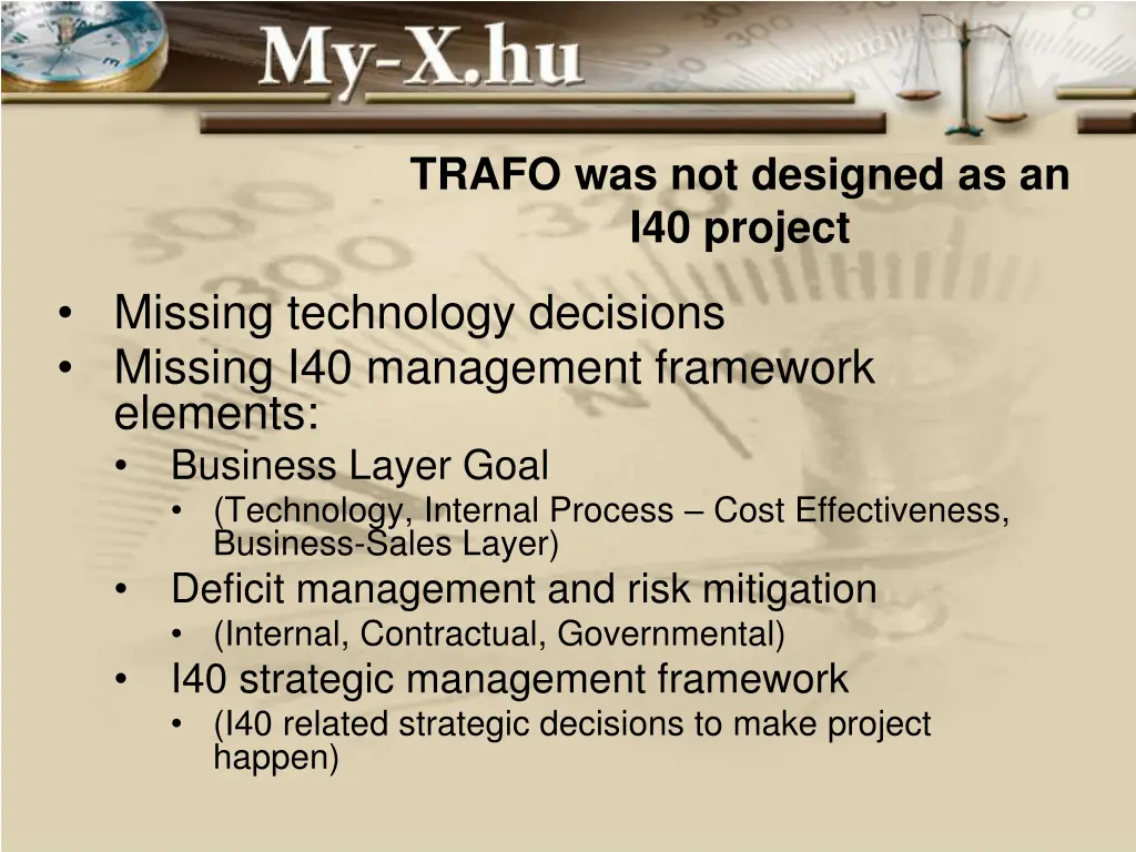 trafo was not designed as an i40 project
