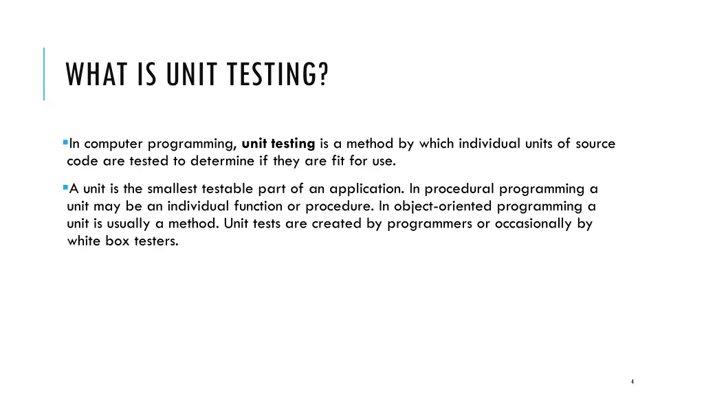 what is unit testing