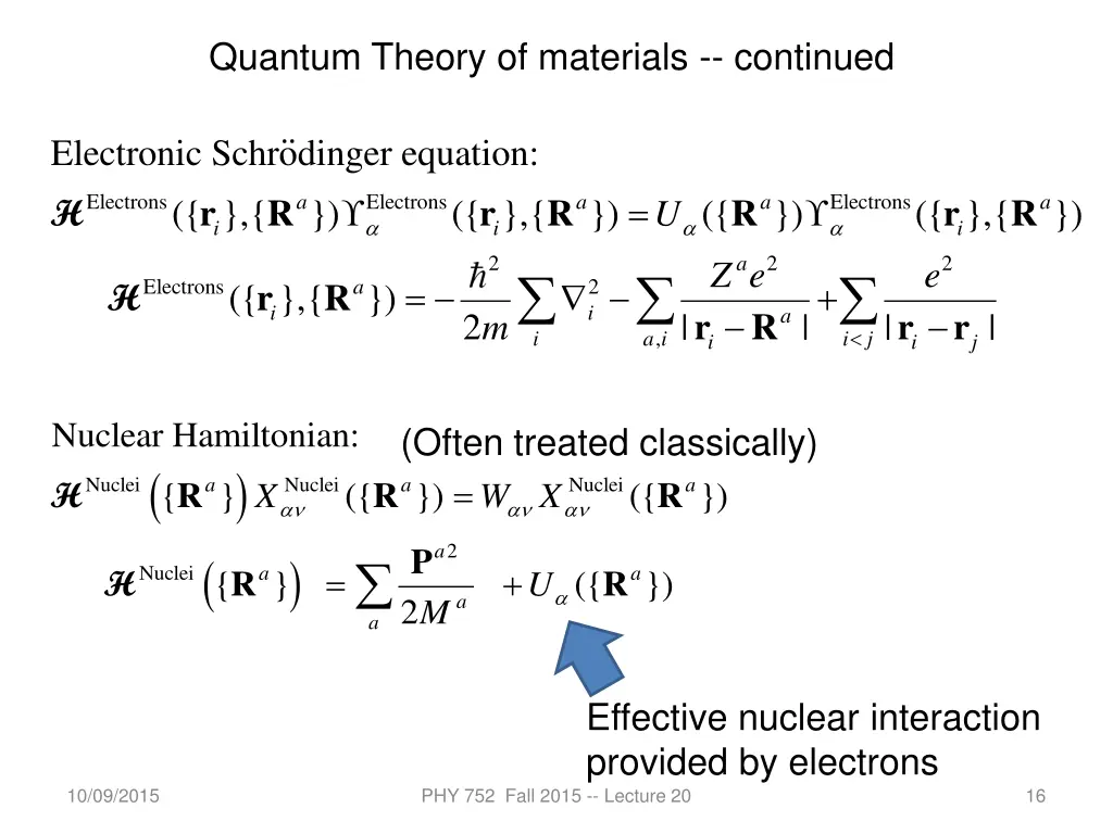 quantum theory of materials continued