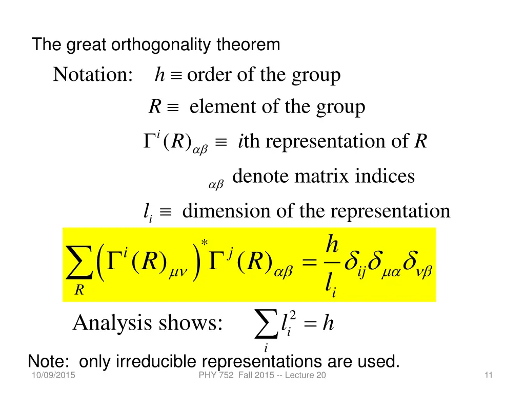 the great orthogonality theorem notation r