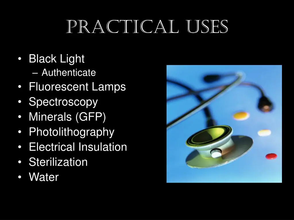 practical uses