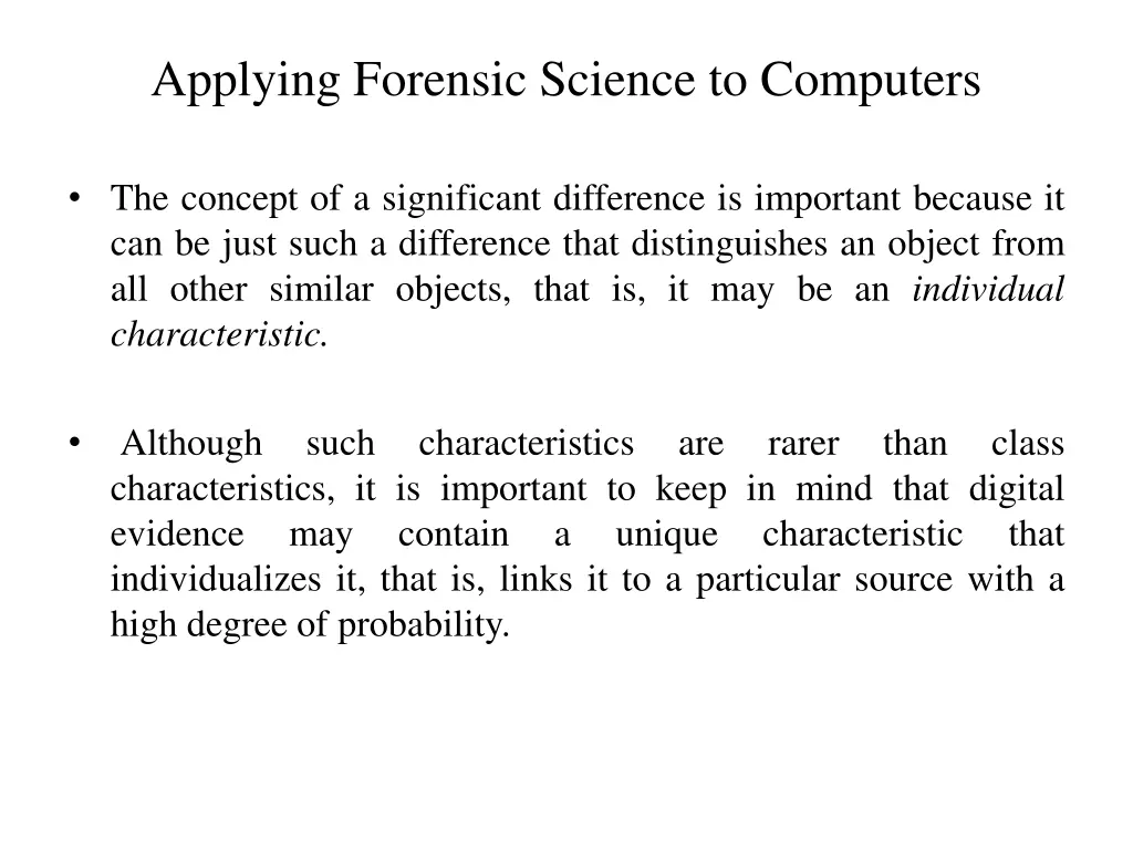 applying forensic science to computers