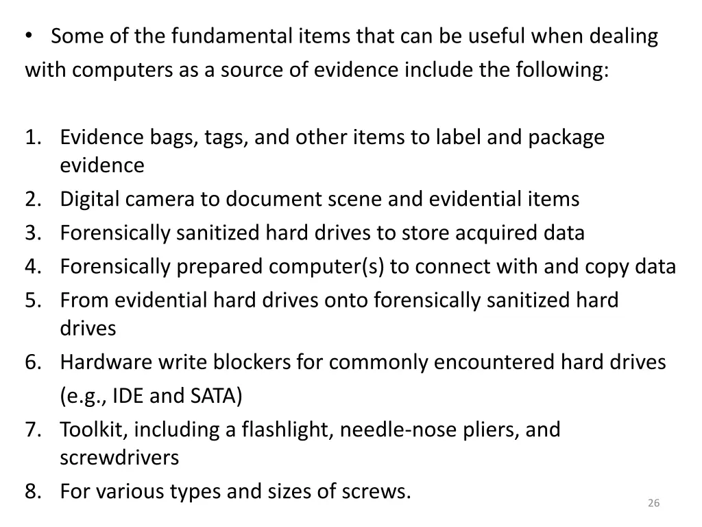 some of the fundamental items that can be useful