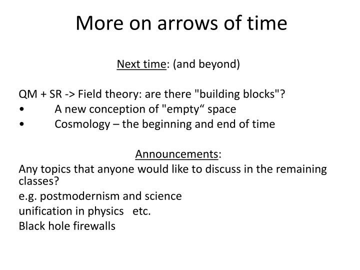 more on arrows of time