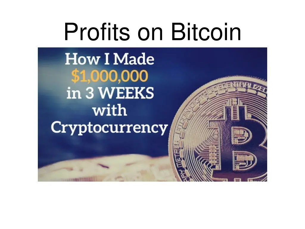 profits on bitcoin