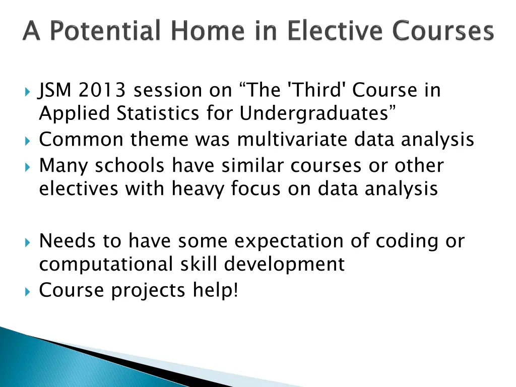jsm 2013 session on the third course in applied