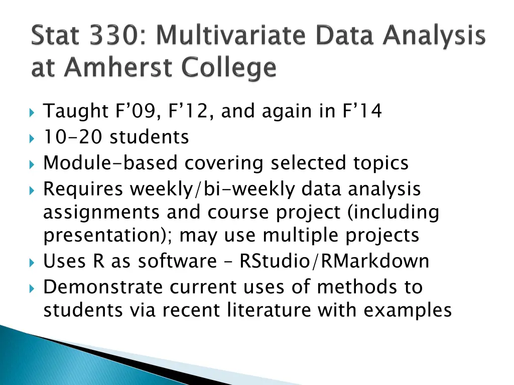 taught f 09 f 12 and again in f 14 10 20 students