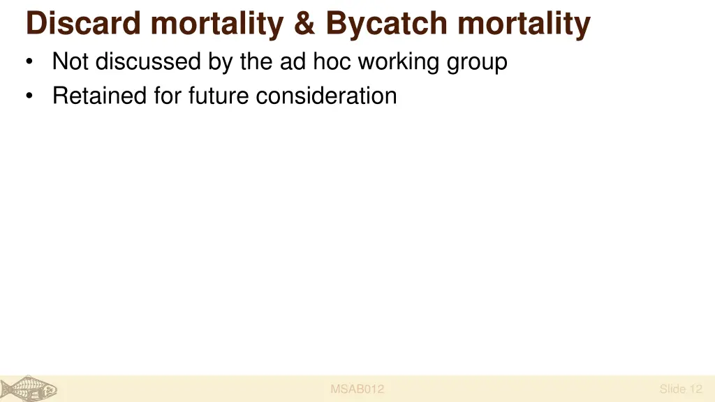 discard mortality bycatch mortality