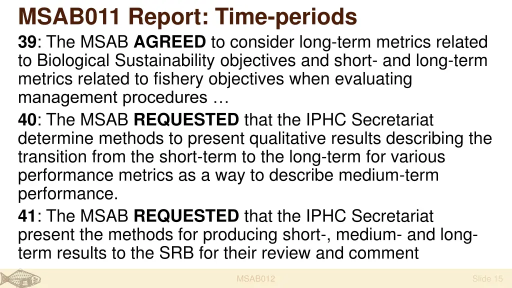msab011 report time periods
