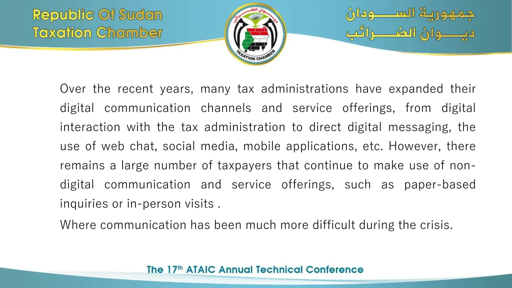 over the recent years many tax administrations