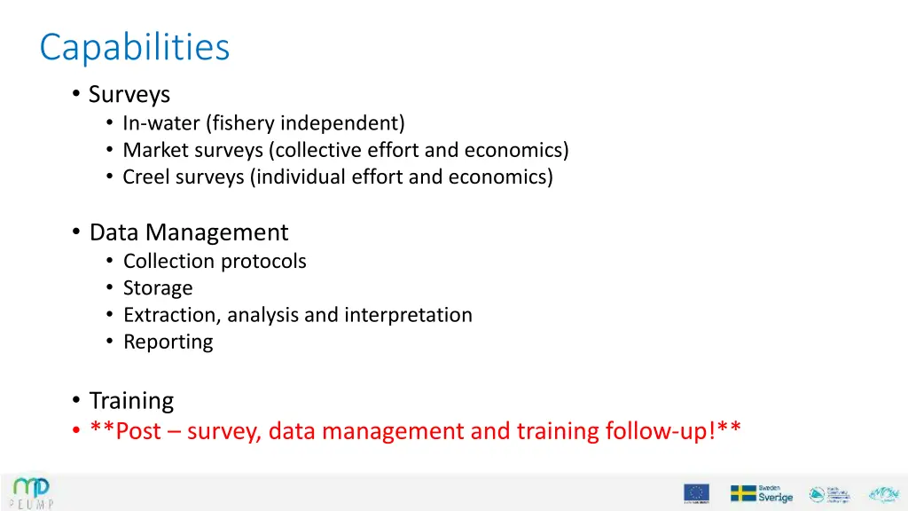 capabilities surveys in water fishery independent