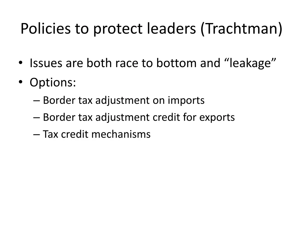 policies to protect leaders trachtman