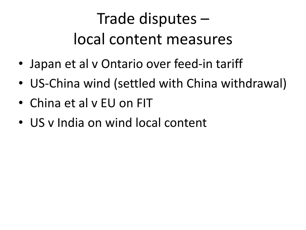 trade disputes local content measures