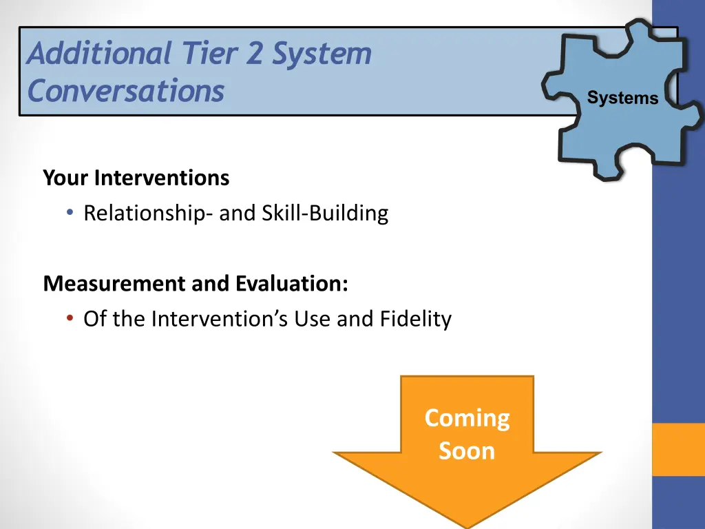 additional tier 2 system conversations