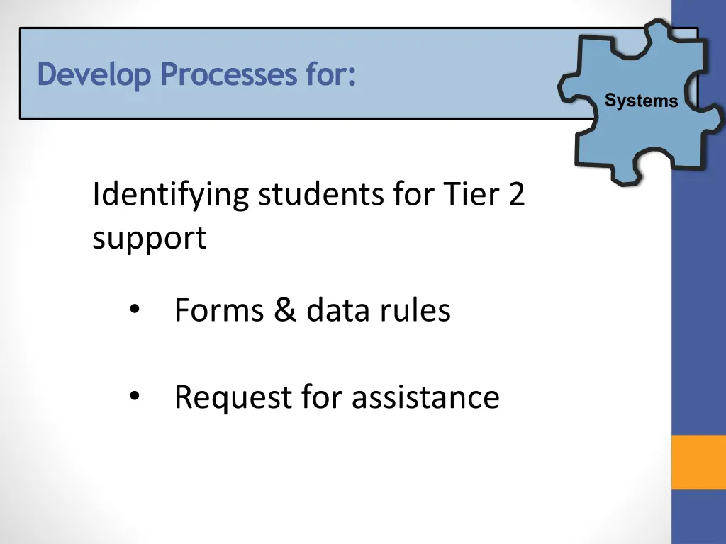develop processes for