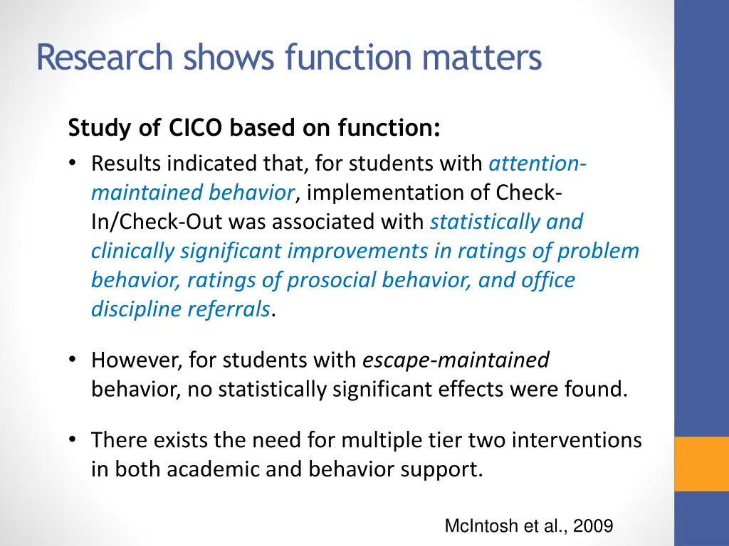 research shows function matters