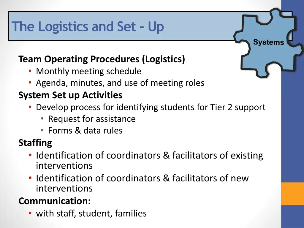 the logistics and set up