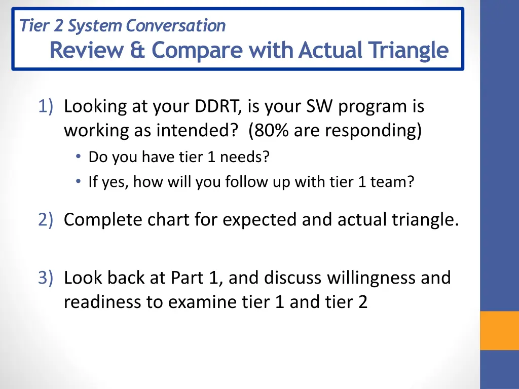 tier 2 system conversation 1