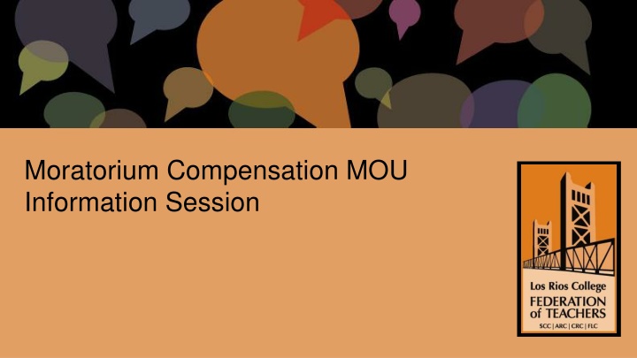 moratorium compensation mou information session