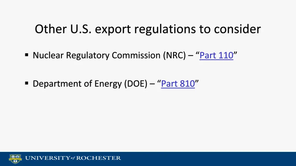 other u s export regulations to consider
