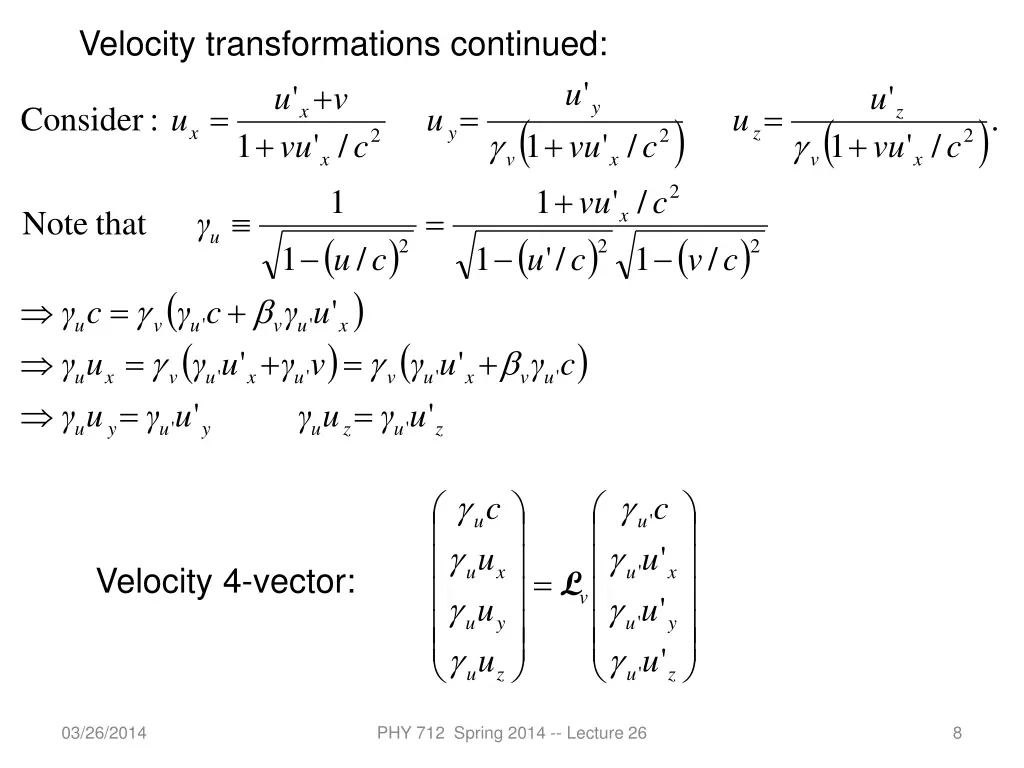 velocity transformations continued v u u 1