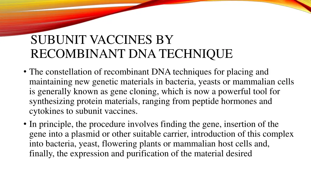 subunit vaccines by recombinant dna technique