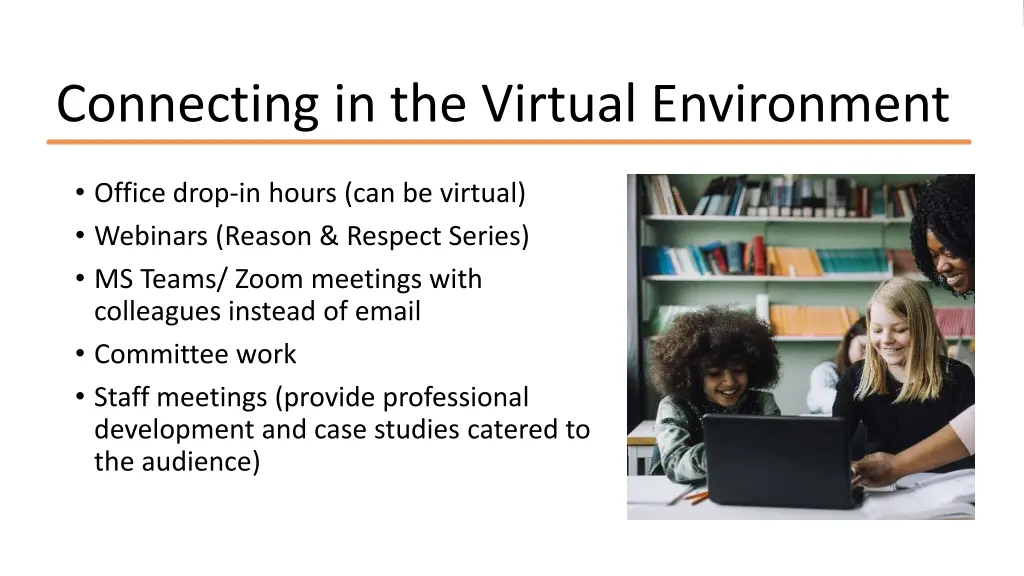 connecting in the virtual environment