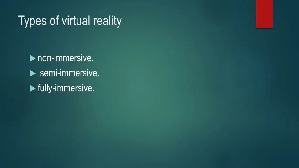 types of virtual reality