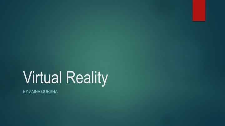 virtual reality by zainaqursha