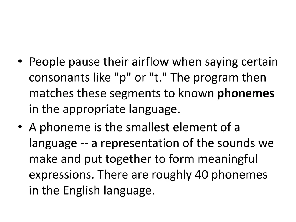 people pause their airflow when saying certain