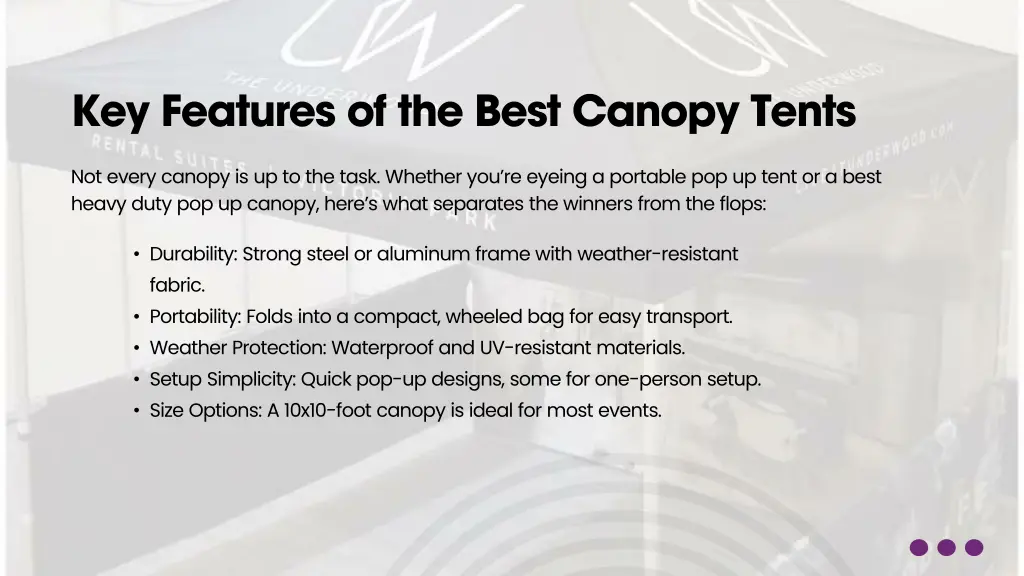 key features of the best canopy tents
