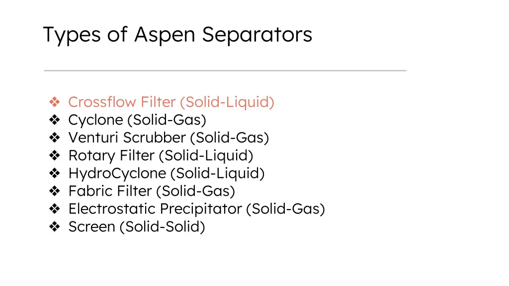types of aspen separators