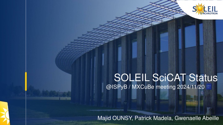 soleil scicat status @ispyb mxcube meeting 2024