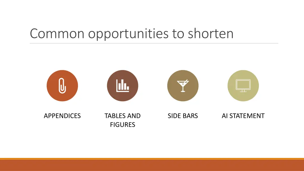common opportunities to shorten