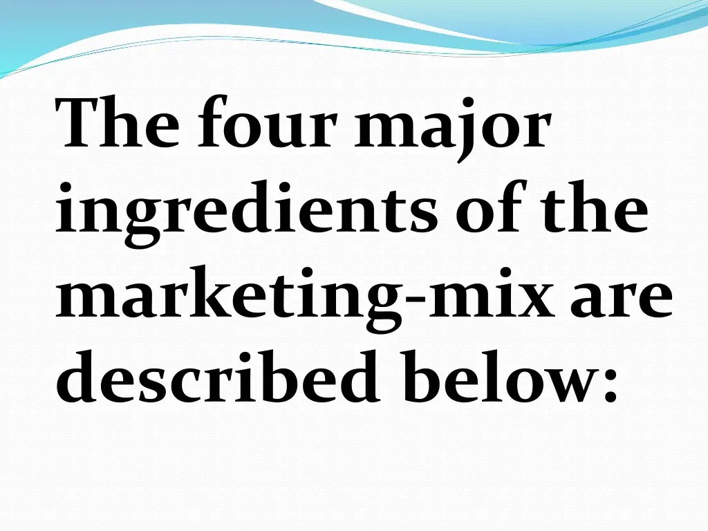 the four major ingredients of the marketing